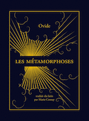 Métamorphoses (Les)